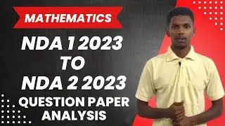 NDA 2 2023 MATHEMATICS best strategy.... question paper analysis