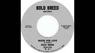 Bold Breed   Mood For Love