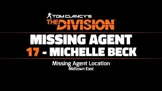 The Division - Missing Agent 17 Location - 