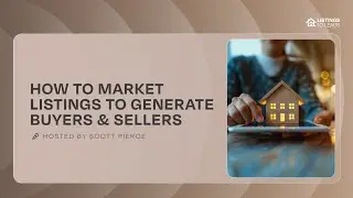 How Agents Turn Every Listing into Buyers and New Listings  Weekly