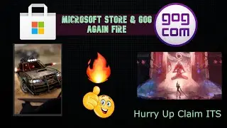 🔥 GOG Launcher And Microsoft Store Again Fire | This 2 games free for life time | Hurry Up Claim It