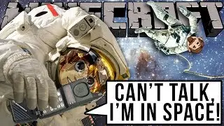 Minecraft: Deadly Orbit - CAN'T TALK, I'M IN SPACE! (#1)