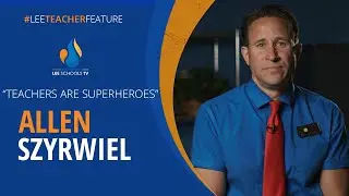 #LeeTeacherFeature - Allen 