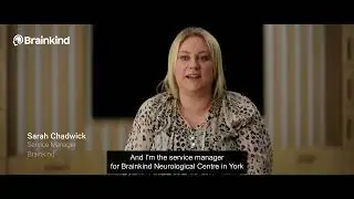 Brainkind | Service Manager Sarah Chadwick talks about our new hospital Neurological Centre York