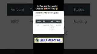 SBO JOB Payment Received 🥳|| Withdrawal Successful Credited 🙌 🥳 || #SBO #sbojobs #short