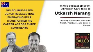 Leadership Guru: How Fear Became My Compass to Success | Utkarsh Narang | TBCY