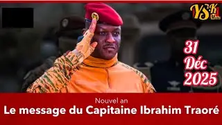 Message du Nouvel an,du Capitaine Ibrahim Traoré 31 décembre 2025