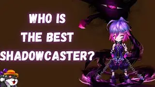 Who Is The Best Shadowcaster? Summoners War