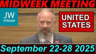 Midweek Meeting United States | September 22-28 2025