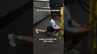 Easy to Follow Leg Day Warm-Up Stretches