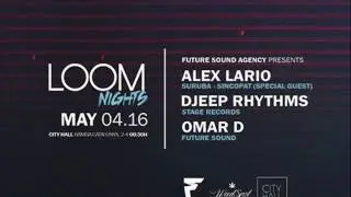 Djeep Rhythms Loom Nights City Hall 04 05 2016 Deep Tech Disco Jackin House