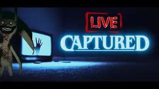 This Game Is PURE NIGHTMARE 😱 | Captured Horror Live #live #livestream #captured #shortlive