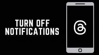 How to Turn Off Threads Notifications on iPhone