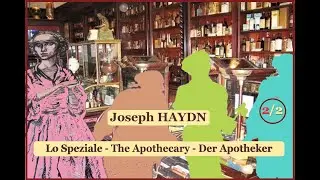 Joseph Haydn -- The Apothecary -   Lo Speziale (1768) - part 2 on 2 - Orch. de chambre Liszt 1978