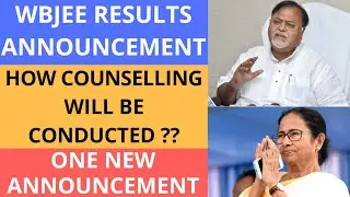 WBJEE result announcement || counselling schedule || new announcement