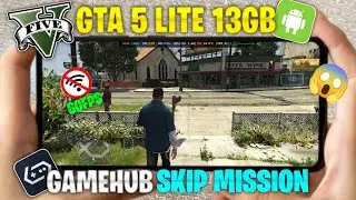 🔥Gamehub Emulator - Skip Mission For GTA5 - 90FPS Best Settings - GTA 5 All Mission Skip One Click