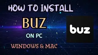 Install Buz on PC | Voice Messaging & Chat Setup Guide