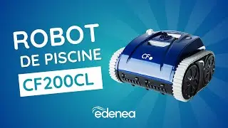 CF200CL : Le robot sans fil pour un nettoyage complet de votre piscine