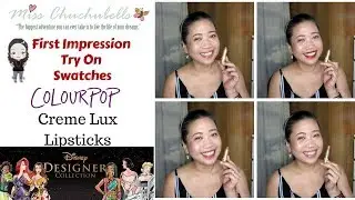 Colourpop x Disney Desginer Creme Lux Lipstick Try on| Swatches| First Impression (Singapore)