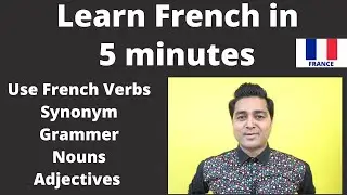 Learn French in 5 Minutes | Learn French Synonym, Verb, Noun, Adjectives | French Language |Study fr