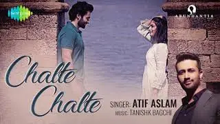 Chalte Chalte | Mitron | Atif Aslam | Jackky Bhagnani | Kritika Kamra | Full Audio