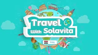 Travel with Solavita 10: 10th Iraq Energy Exhibition, Iraq