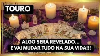 TOURO ♉ ALGO SERÁ REVELADO... E VAI MUDAR TUDO NA SUA VIDA 😱❤️🙏🏼🙌🏼✨🎁