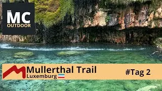 Mullerthal Trail Tag 2: Camping Consdorf - M&uuml;llerthal - Camping auf Kengert