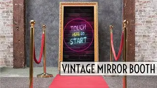Vintage Mirror Photo Booth | The #1 Photo Booth Rentals in Charleston, SC