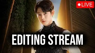 Editing My Upcoming 