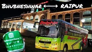 BHUBNESHWAR TO RAIPUR - one night  journey | Dolphin bus - sleeper | IIT to home |Travel | #travel