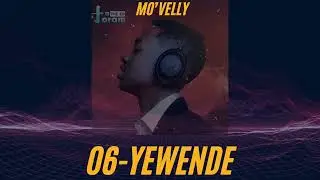 Mo'velly - YEWENDE