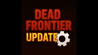 Dead Frontier: анонс нового обновления и крупные изменения уже скоро!