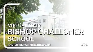 Bishop Challoner School, Shortlands, Bromley, virtual tour