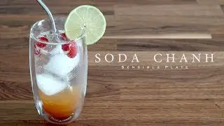 How to Make Sparkling Limeade (Vietnamese Summer Drink 1 of 3) | Sensible Plate