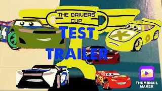 The drivers cup test trailer