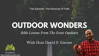 A Modern Shield Of Faith Object Lesson - Outdoor Wonders