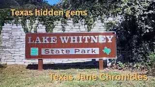 Great value for the Money, Lake Whitney State Park: Texas&rsquo; Hidden Gem You Can&rsquo;t Miss!