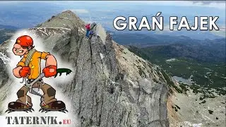 Grań Fajek - Wspinanie Tatry Polskie