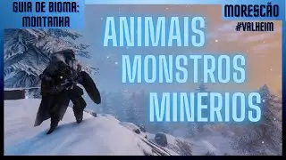 GUIA DE BIOMA: MONTANHA - O BIOMA MAIS ALTO DO JOGO | VALHEIM
