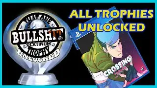 PLATINUM UNLOCKED! Crossing Souls on PS4 - Getting Every Trophy to unlock the PLAT!