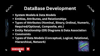 6. Database Development, Entities, Attributes , Relationships and Constrains