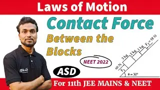 NEET 2022_In the diagram, shown the normal reaction force between 2kg and 1kg is | #asdphysics