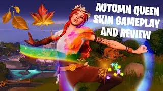 FORTNITE THE AUTUMN QUEEN SKIN GAMEPLAY & REVIEW - AUTUMN QUEEN SKIN - FORTNITE BATTLE ROYALE