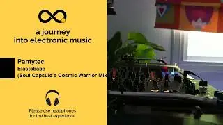 Pantytec - Elastobabe (Soul Capsule&rsquo;s Cosmic Warrior Mix)