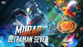 ROV: Mod Skin Murad Ultraman Seven 1.46.2