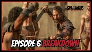 Spartacus: House of Ashur - Episode 6 Breakdown