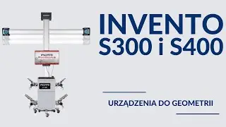 Urządzenia do geometrii 3D INVENTO Silver LINE S300 i S400 - r&oacute;żnice i przeznaczenie urządzeń