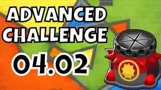 BTD6 Advanced Challenge | 3 rounds | 04.02.2022
