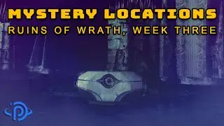 Destiny 2 | 9 Trivial Mysteries & 2 Enigmatic Mysteries Chest Location Guide - Ruins of Wrath